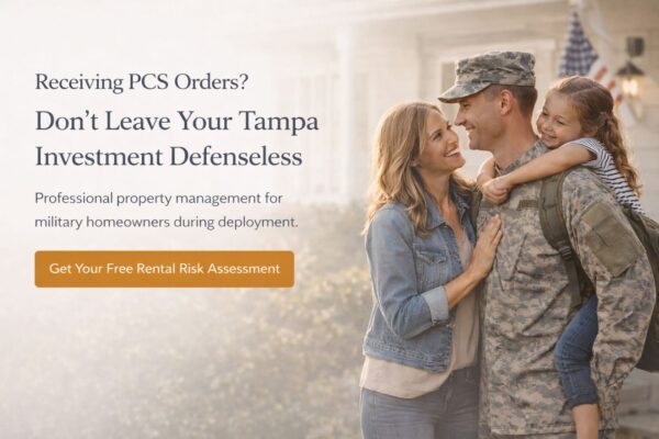 Tampa property management for military homeowners with PCS orders, family with soldier preparing for deployment.